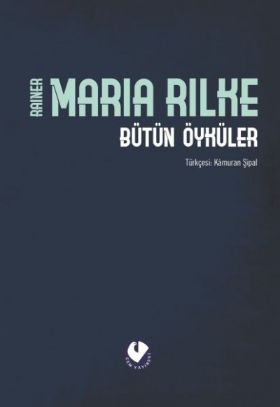 Bütün Öyküler - Rilke (Ciltli)