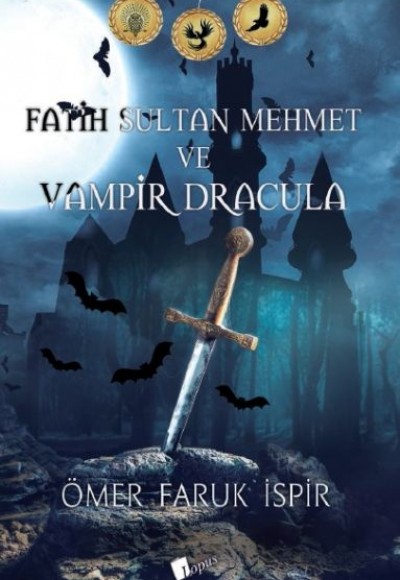 Fatih Sultan Mehmet ve Vampir Dracula