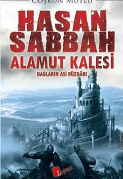 Hasan Sabbah Alamut Kalesi