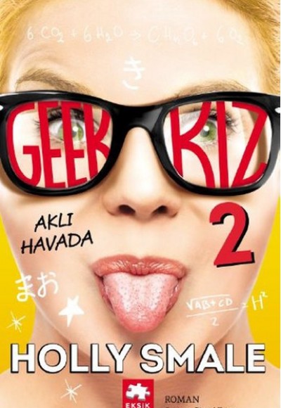 Geek Kız 2 - Aklı Havada