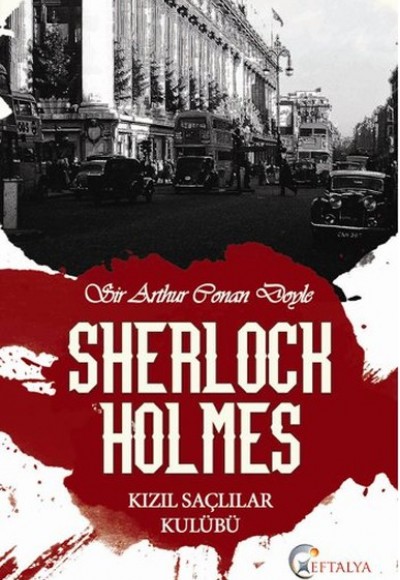 Sherlock Holmes - Kızıl Saçlılar Kulübü