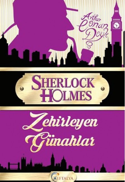 Sherlock Holmes - Zehirleyen Günahlar