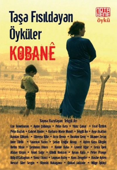 Taşa Fısıldayan Öyküler - Kobane