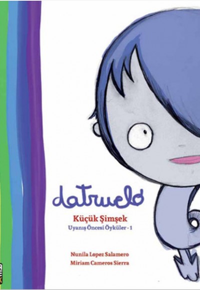 Datruelo - Küçük Şimşek