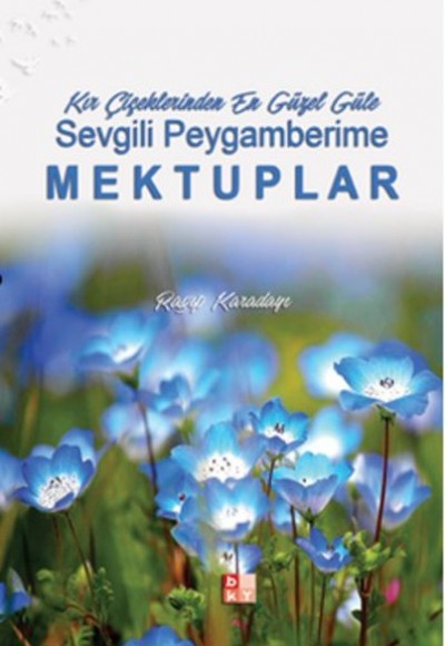 Sevgili Peygamberime Mektuplar