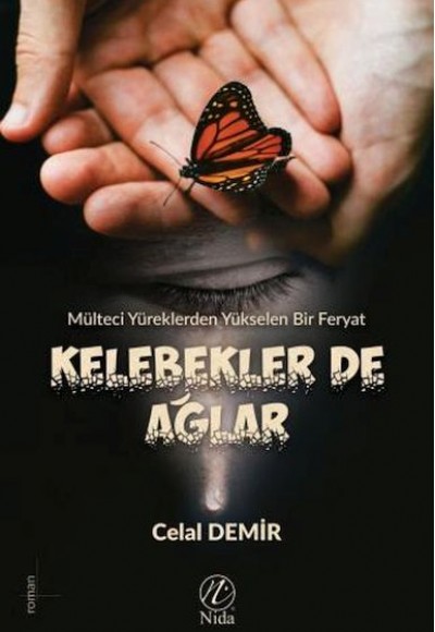 Kelebekler de Ağlar