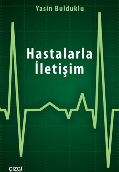 Hastalarla İletişim