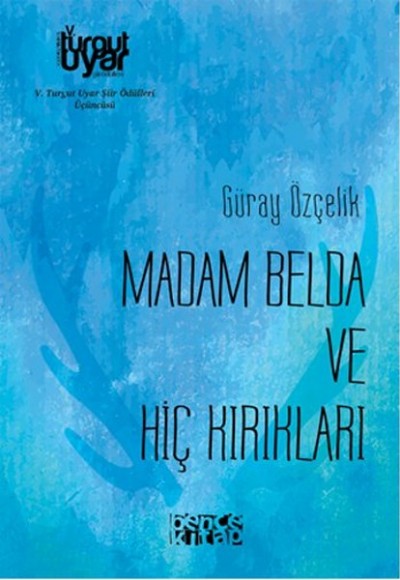 Madam Belda ve Hiç Kırıkları