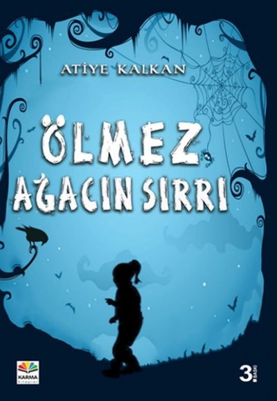 Ölmez Ağacın Sırrı