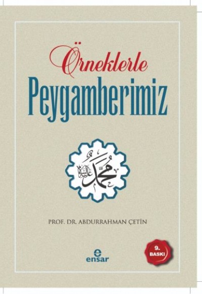 Örneklerle Peygamberimiz