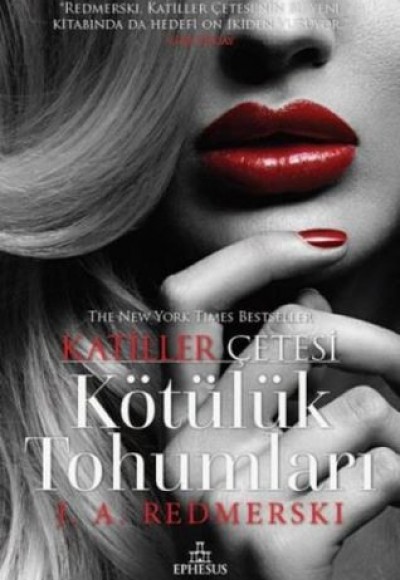 Katiller Çetesi - Kötülük Tohumları (Ciltli)