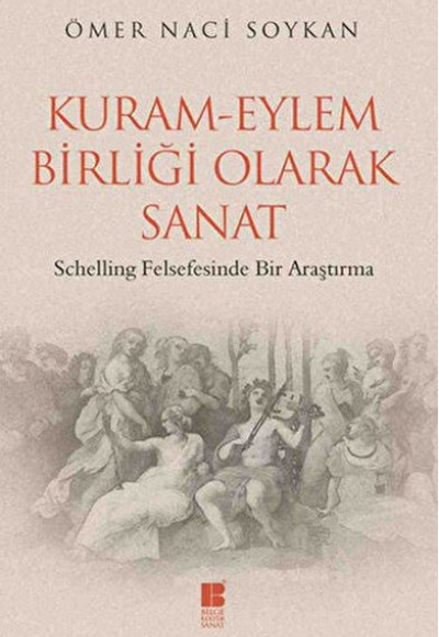 Kuram-Eylem Birliği Olarak Sanat