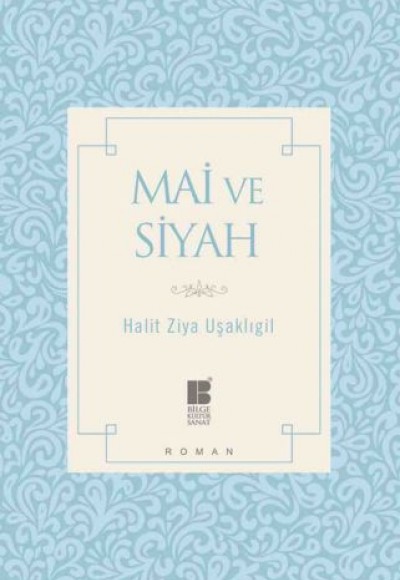 Mai ve Siyah