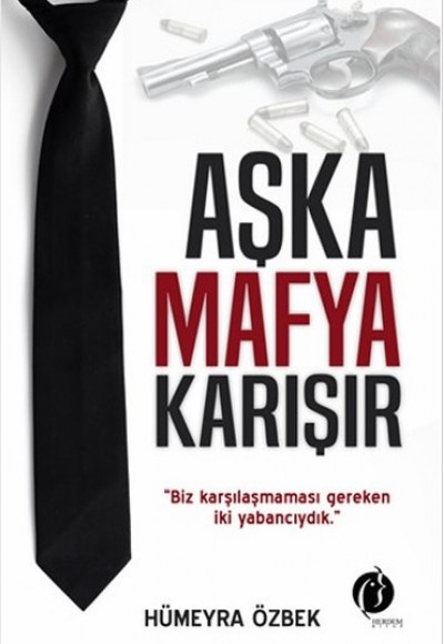 Aşka Mafya Karışır