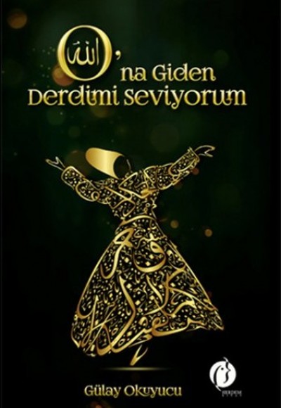 O'na Giden Derdimi Seviyorum