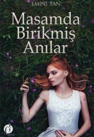 Masamda Birikmiş Anılar