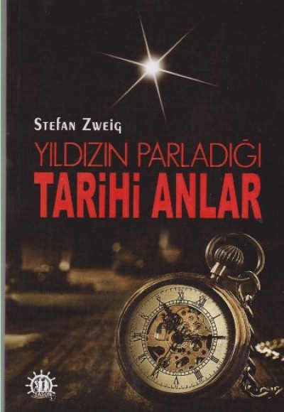 Yıldızın Parladığı Tarihi Anlar