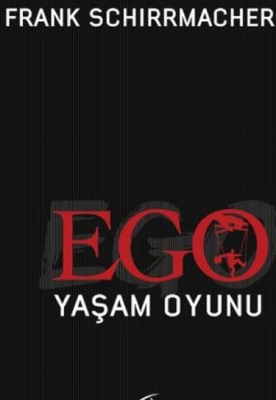 Ego Yaşam Oyunu