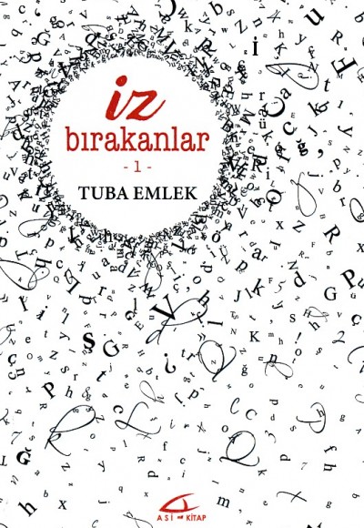 İz Bırakanlar 1