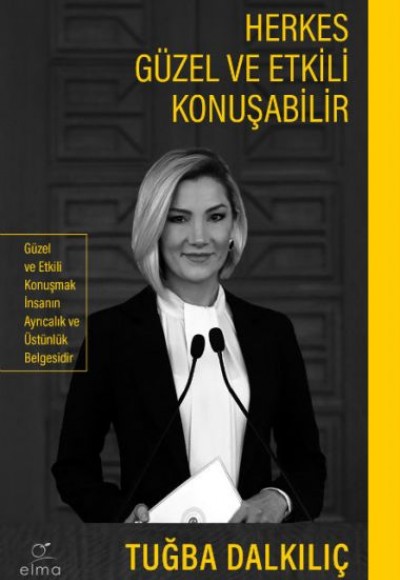 Herkes Güzel ve Etkili Konuşabilir