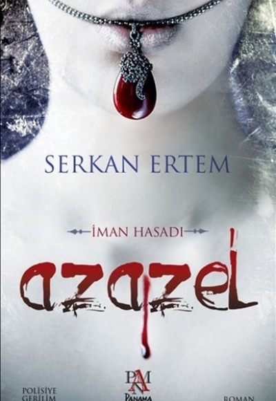 Azazel - İman Hasadı