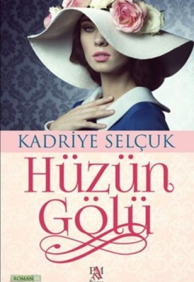 Hüzün Gölü