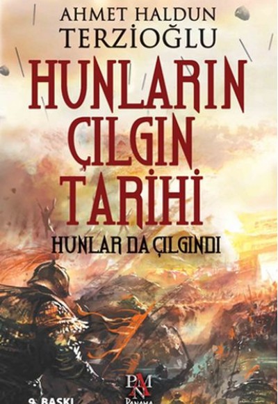 Hunların Çılgın Tarihi