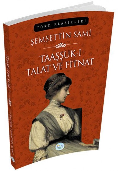 Taaşşuk-ı Talat ve Fitnat