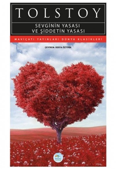 Sevginin Yasası ve Şiddetin Yasası