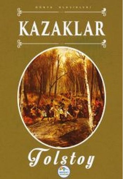 Dünya Klasikleri - Kazaklar