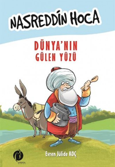 Nasreddin Hoca Dünya'nın Gülen Yüzü