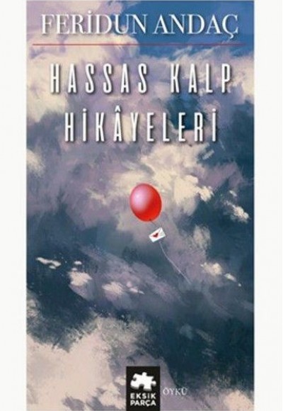 Hassas Kalp Hikayeleri