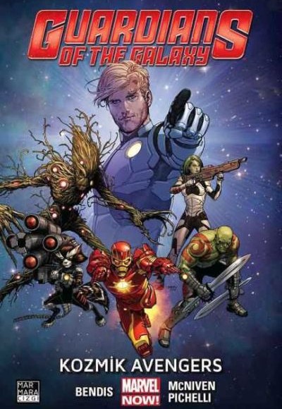 Guardians of the Galaxy Cilt 01 - Kozmik Avengers