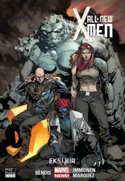 All New X-Men Cilt 05 - Eksi Bir