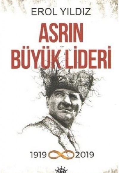 Asrın Büyük Lideri