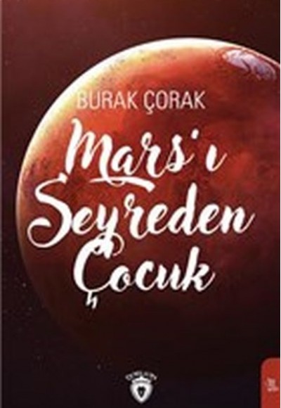 Mars'ı Seyreden Çocuk