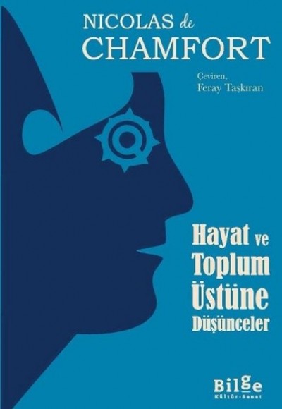 Hayat ve Toplum Üstüne Düşünceler