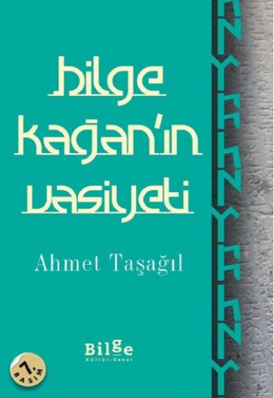 Bilge Kağan'ın Vasiyeti