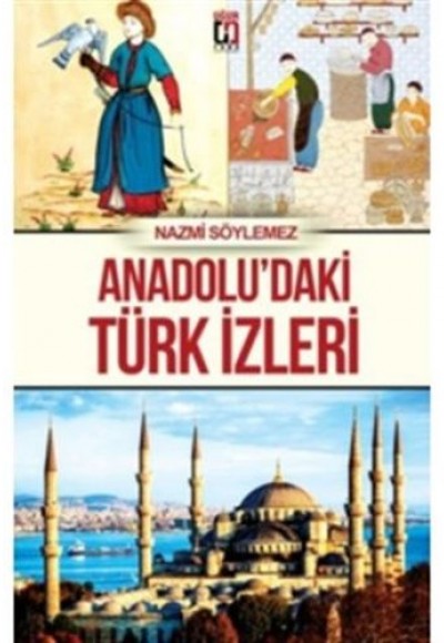 Anadolu'daki Türk İzleri