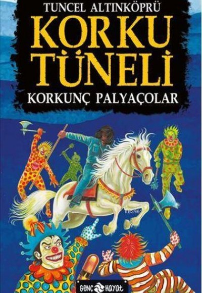 Korku Tüneli 4 - Korkunç Palyaçolar