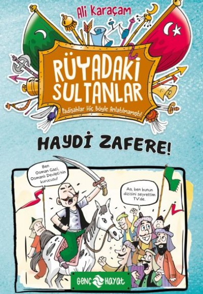 Haydi Zafere - Rüyadaki Sultanlar 1