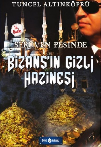 Serüven Peşinde 03 - Bizansın Gizli Hazinesi