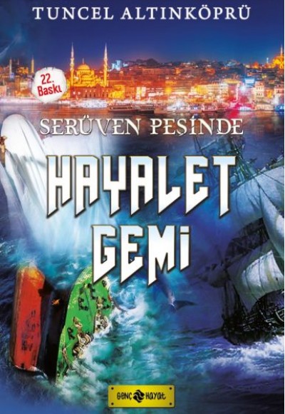 Serüven Peşinde 05 - Hayalet Gemi