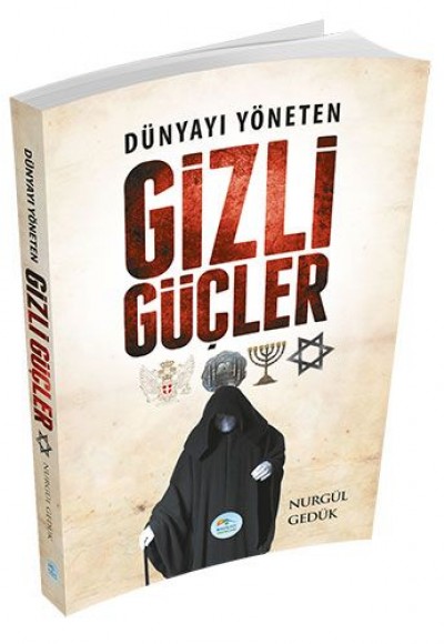 Dünyayı Yöneten Gizli Güçler