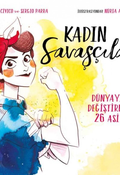 Kadın Savaşçılar (Ciltli)