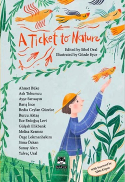 A Ticket To Nature