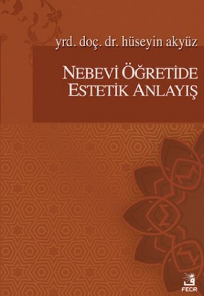 Nebevi Öğretide Estetik Anlayış