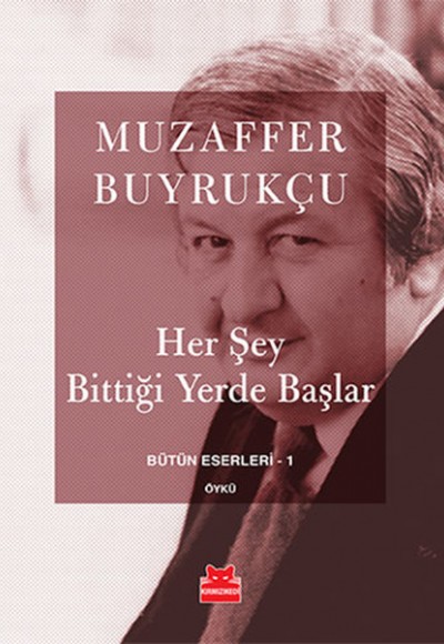 Her Şey Bittiği Yerde Başlar