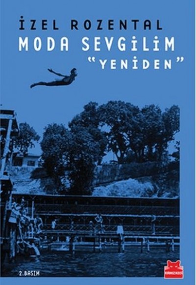 Moda Sevgilim - Yeniden