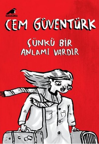 Çünkü Bir Anlamı Vardır